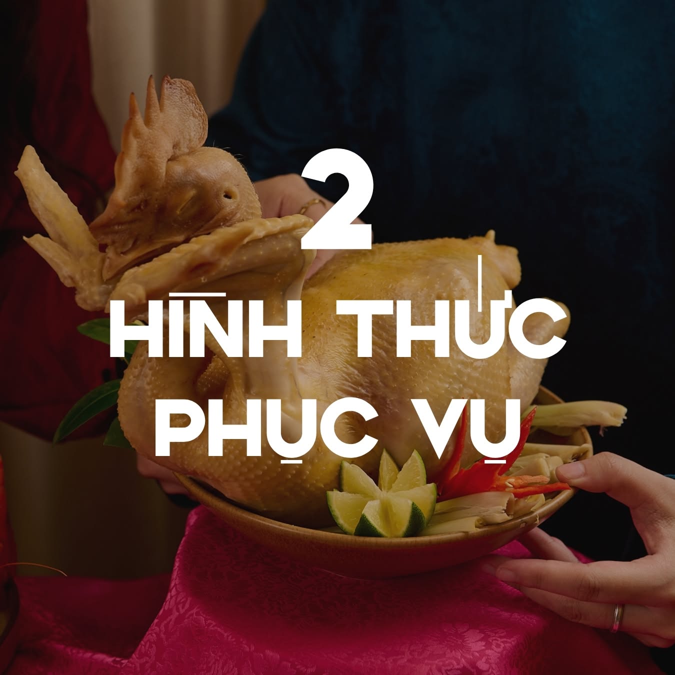 Gà luộc — hình thức phục vụ tại gia
